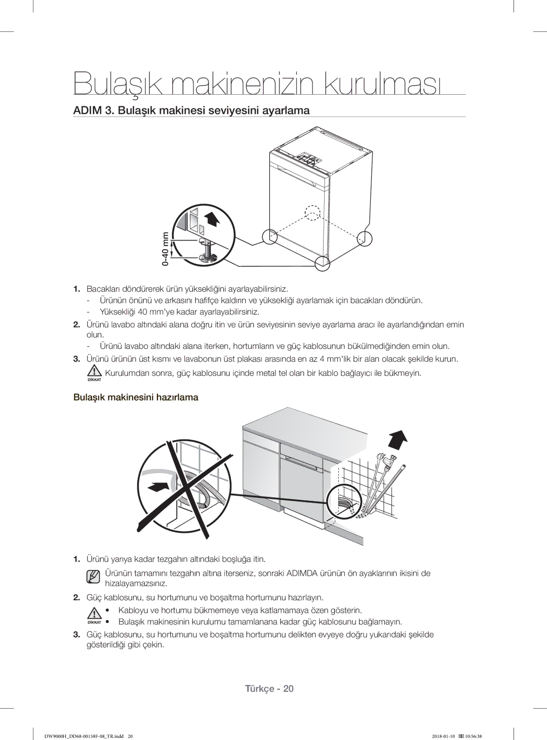 Samsung DW60H9950FS/TR, DW60H9950FW/TR manual Adim 3. Bulaşık makinesi seviyesini ayarlama, Bulaşık makinesini hazırlama 