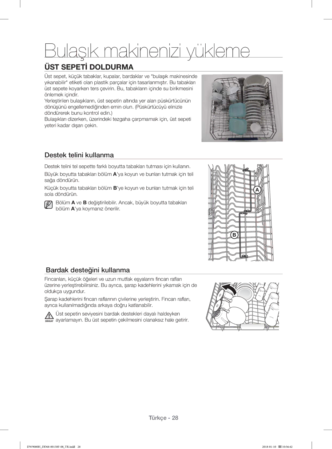 Samsung DW60H9950FS/TR, DW60H9950FW/TR manual ÜST Sepetİ Doldurma, Destek telini kullanma, Bardak desteğini kullanma 