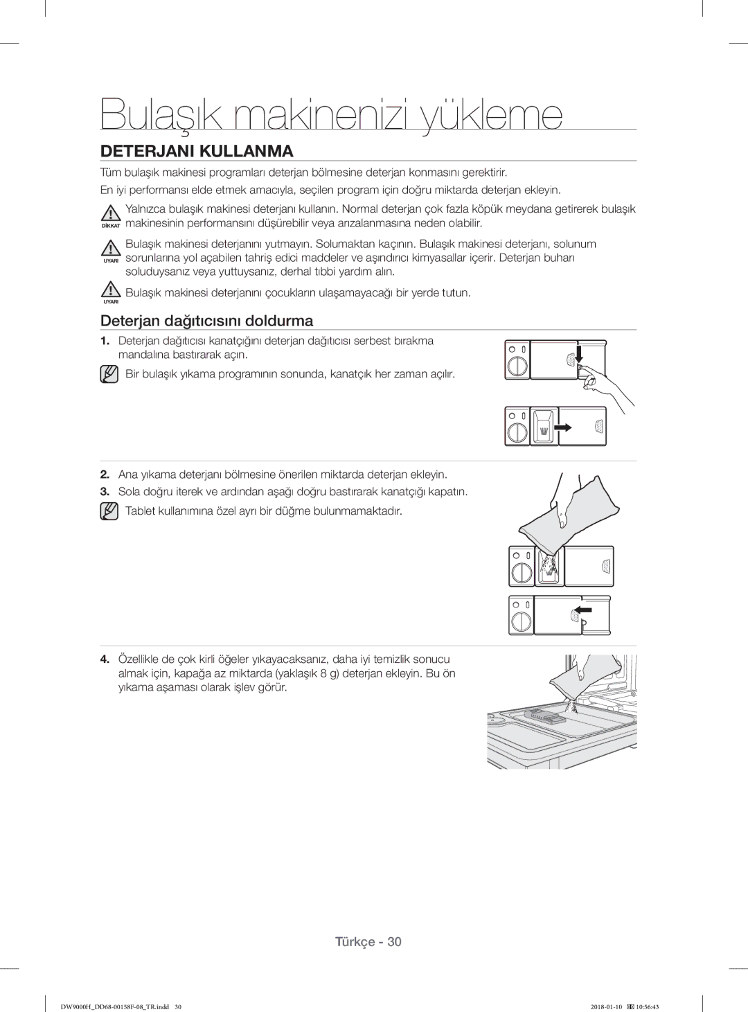 Samsung DW60H9950FS/TR, DW60H9950FW/TR manual Deterjani Kullanma, Deterjan dağıtıcısını doldurma 