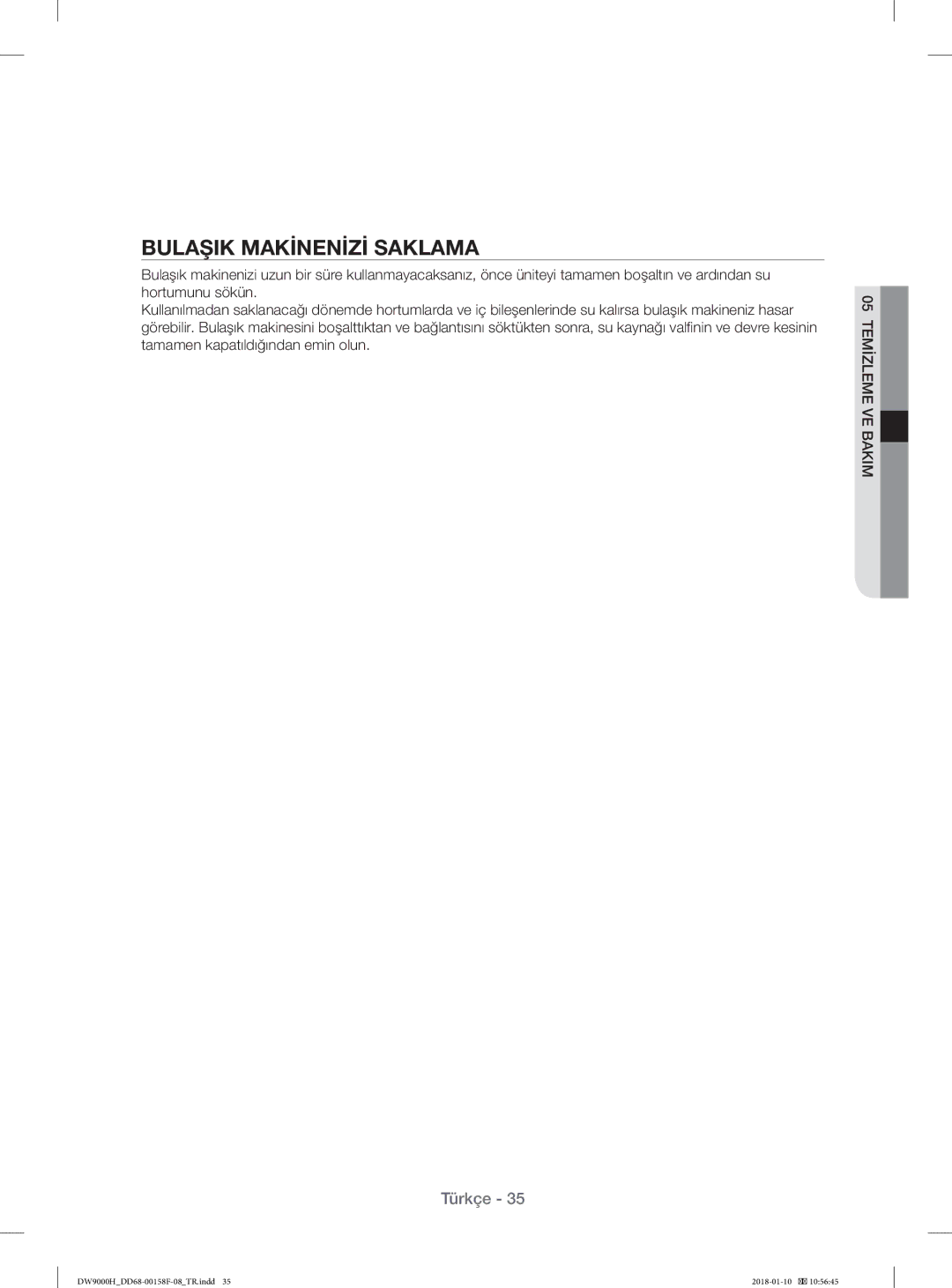 Samsung DW60H9950FW/TR, DW60H9950FS/TR manual Bulaşik Makİnenİzİ Saklama 