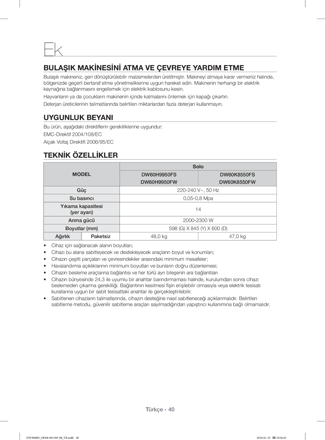 Samsung DW60H9950FS/TR manual Bulaşik Makİnesİnİ Atma VE Çevreye Yardim Etme, Uygunluk Beyani, Teknİk Özellİkler, Solo 