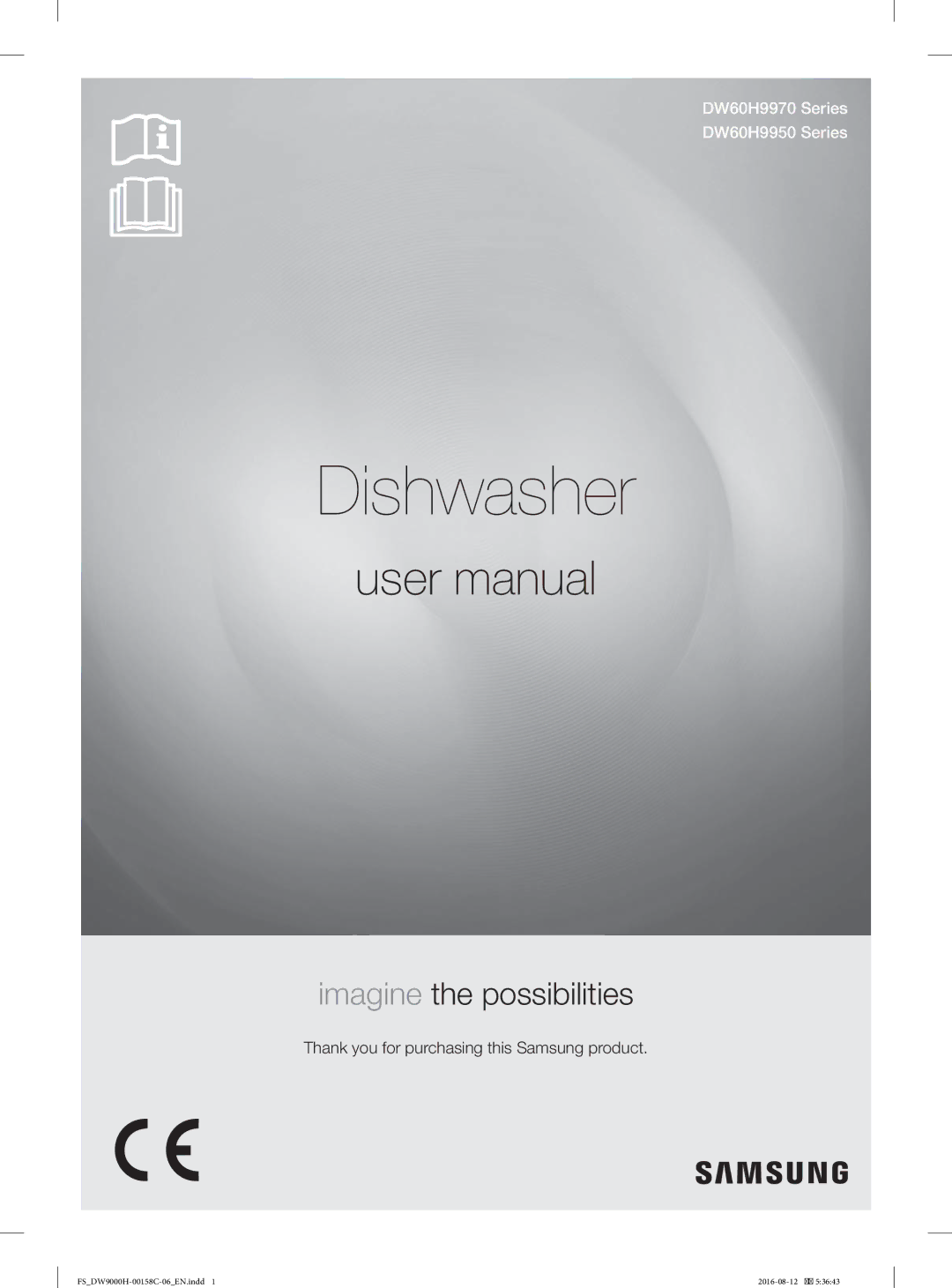 Samsung DW60H9970FS/EF manual Dishwasher 