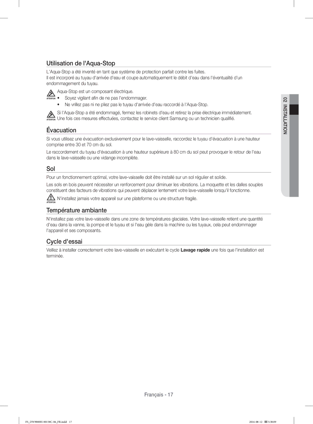 Samsung DW60H9970FS/EF manual Utilisation de lAqua-Stop, Évacuation, Sol, Température ambiante, Cycle dessai 