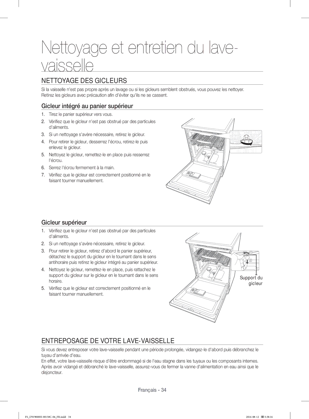 Samsung DW60H9970FS/EF Nettoyage DES Gicleurs, Entreposage DE Votre LAVE-VAISSELLE, Gicleur intégré au panier supérieur 