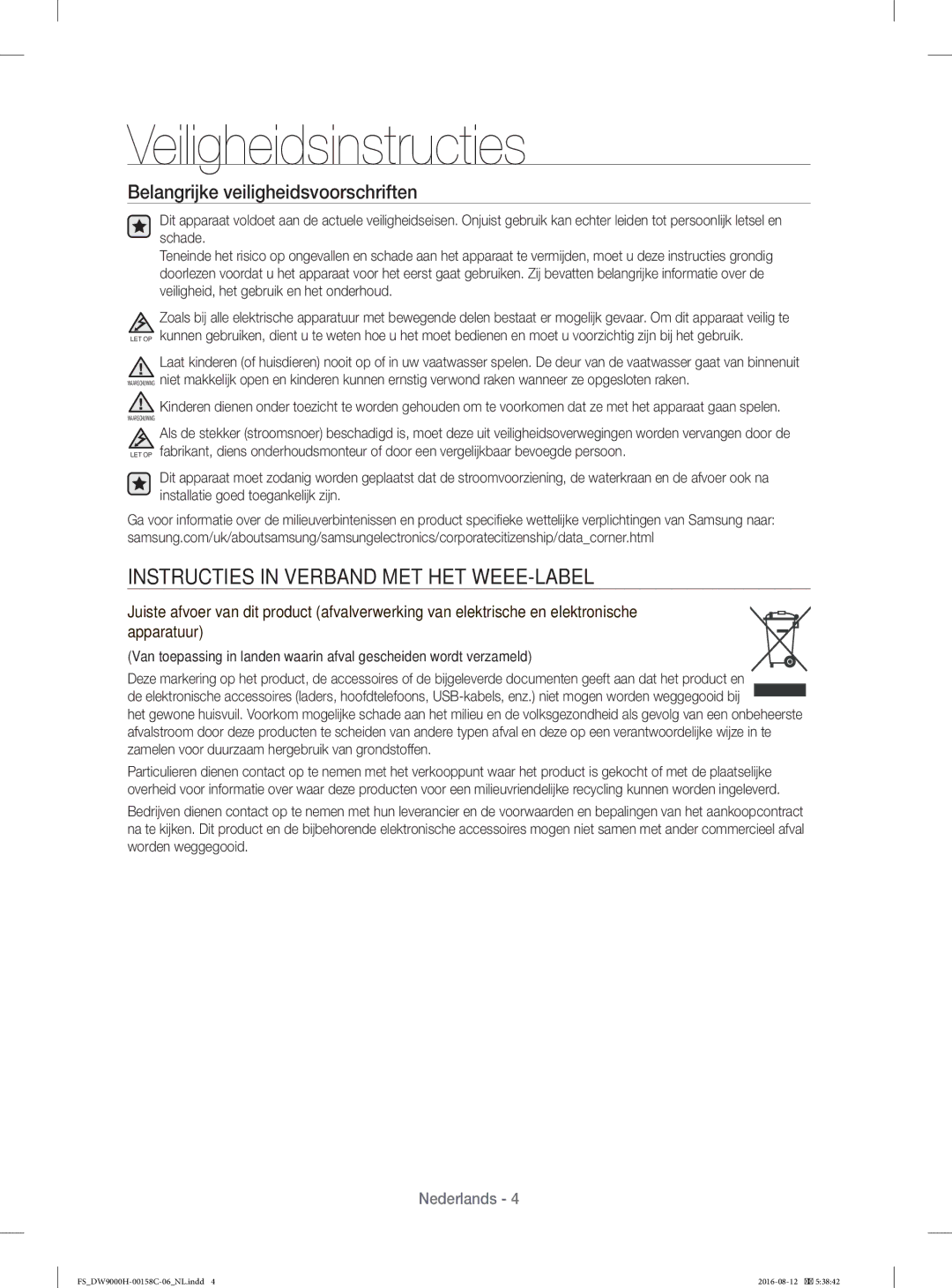 Samsung DW60H9970FS/EF manual Instructies in Verband MET HET WEEE-LABEL, Belangrĳ ke veiligheidsvoorschriften 