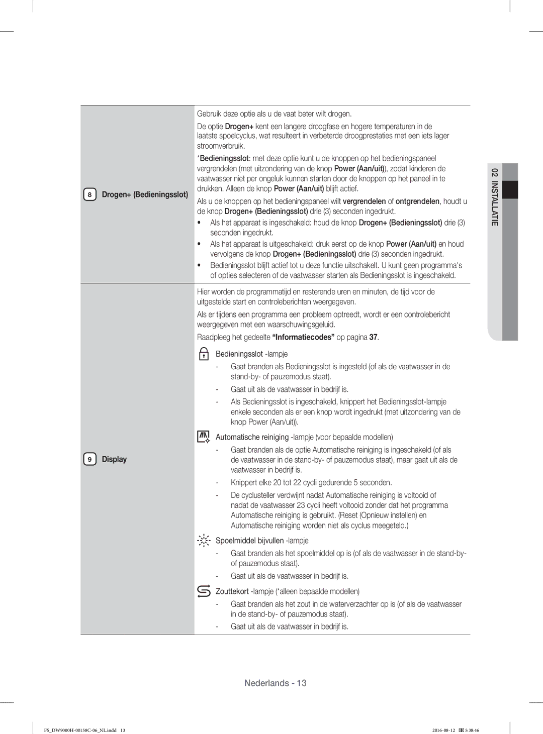 Samsung DW60H9970FS/EF manual Drogen+ Bedieningsslot, Automatische reiniging -lampje voor bepaalde modellen 