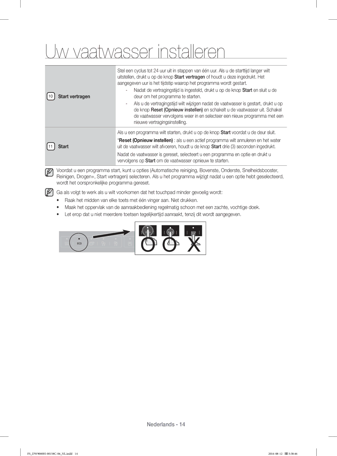 Samsung DW60H9970FS/EF manual Start vertragen, Deur om het programma te starten, Nieuwe vertragingsinstelling 