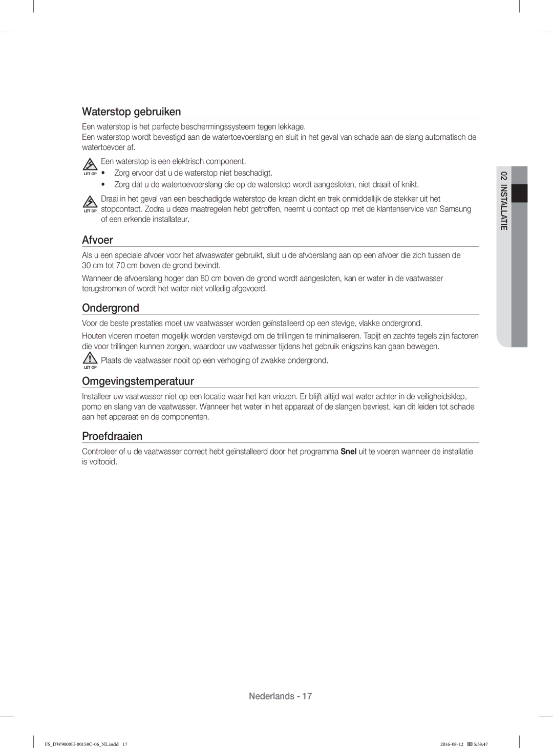 Samsung DW60H9970FS/EF manual Waterstop gebruiken, Afvoer, Ondergrond, Omgevingstemperatuur, Proefdraaien 