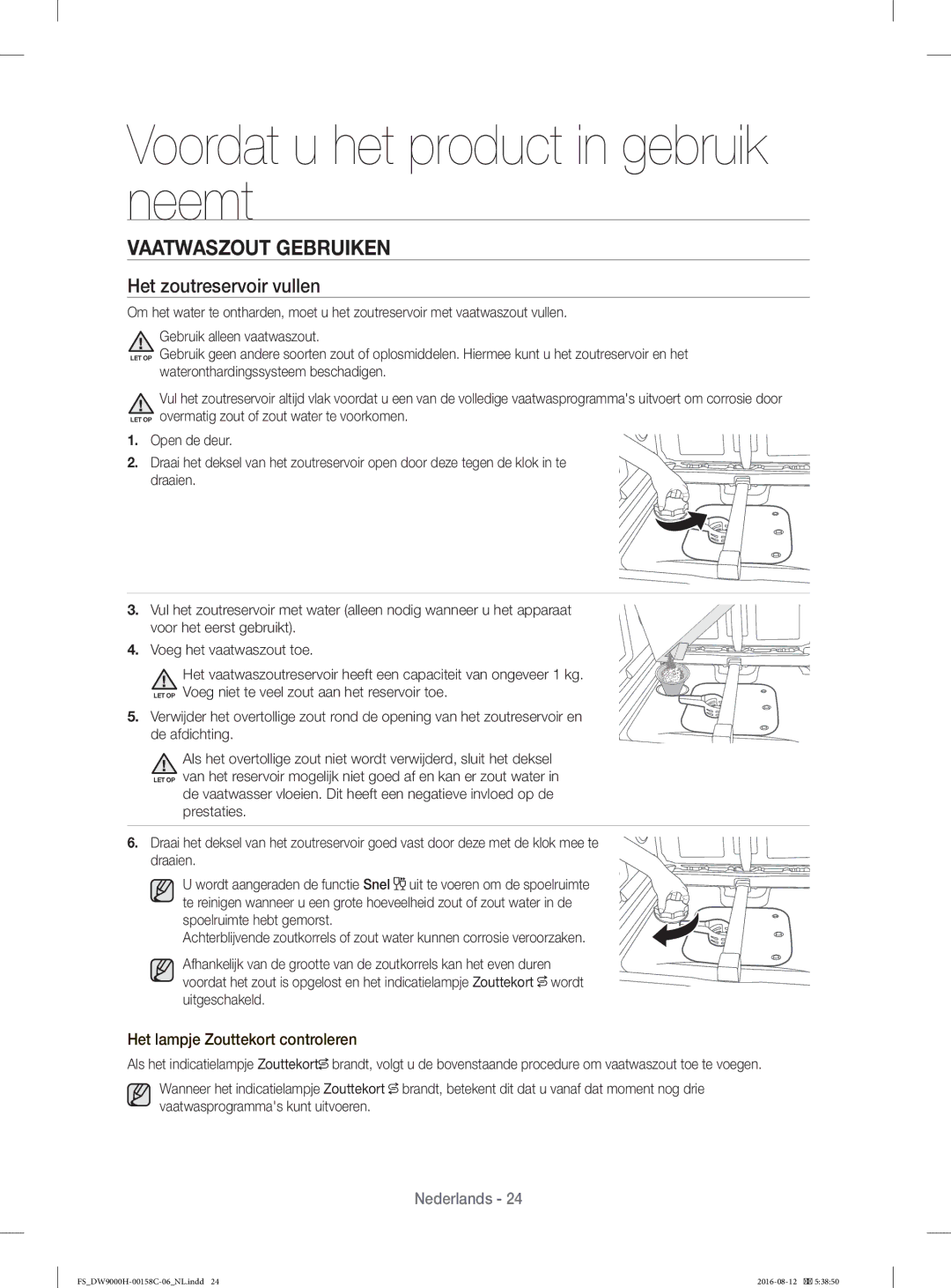 Samsung DW60H9970FS/EF manual Vaatwaszout Gebruiken, Het zoutreservoir vullen, Het lampje Zouttekort controleren 