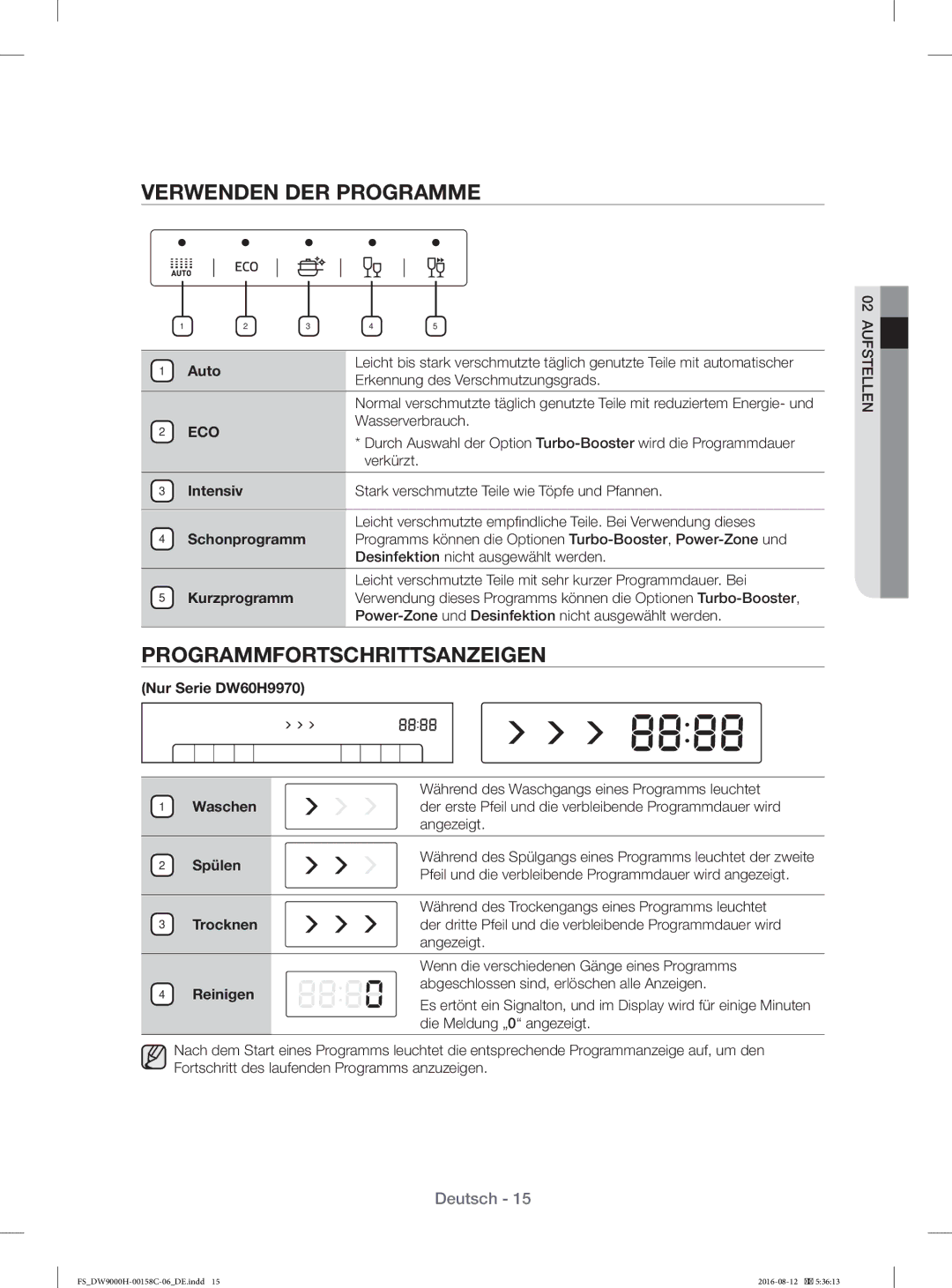 Samsung DW60H9970FS/EF manual Verwenden DER Programme, Programmfortschrittsanzeigen 