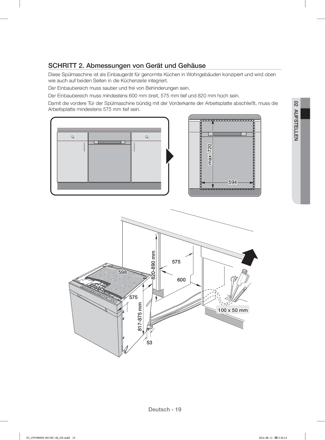 Samsung DW60H9970FS/EF manual Schritt 2. Abmessungen von Gerät und Gehäuse 