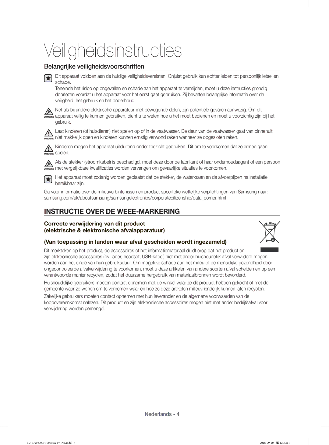 Samsung DW60H9970US/EO, DW60H9970US/EF Instructie Over DE WEEE-MARKERING, Belangrĳ ke veiligheidsvoorschriften, Gebruik 