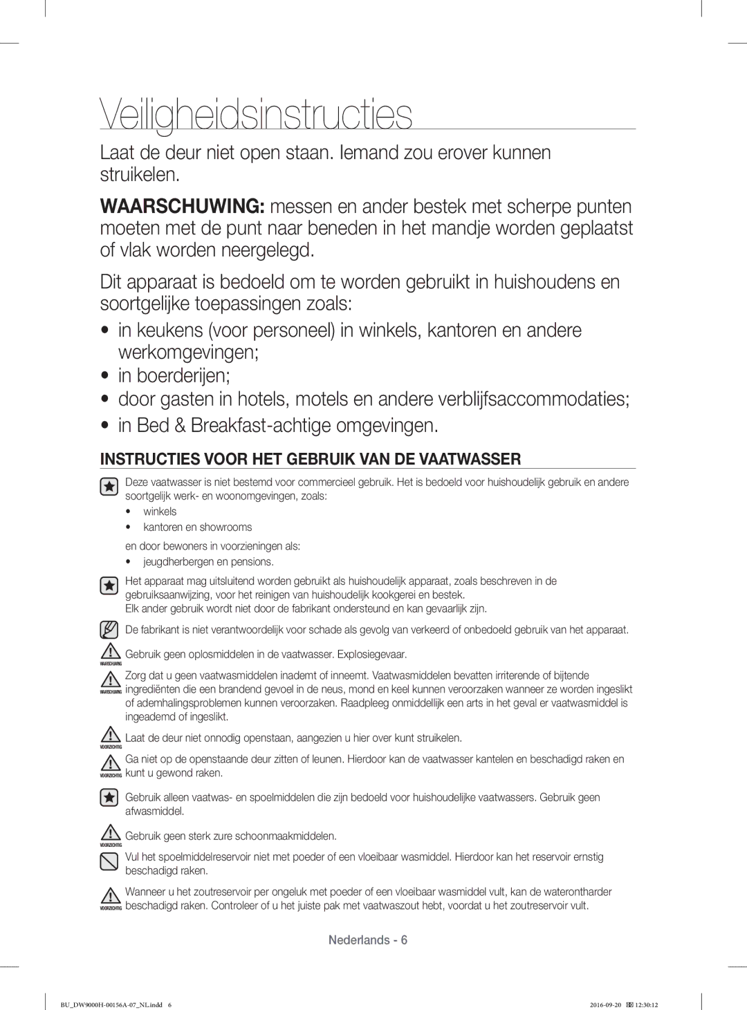 Samsung DW60H9970US/EF, DW60J9950SS/EF, DW60J9970BB/EG, DW60HDK70US/EF manual Instructies Voor HET Gebruik VAN DE Vaatwasser 