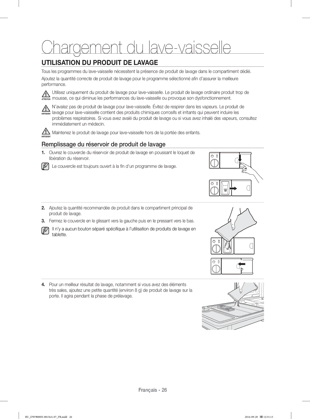 Samsung DW60H9970US/EF, DW60J9950SS/EF Utilisation DU Produit DE Lavage, Remplissage du réservoir de produit de lavage 