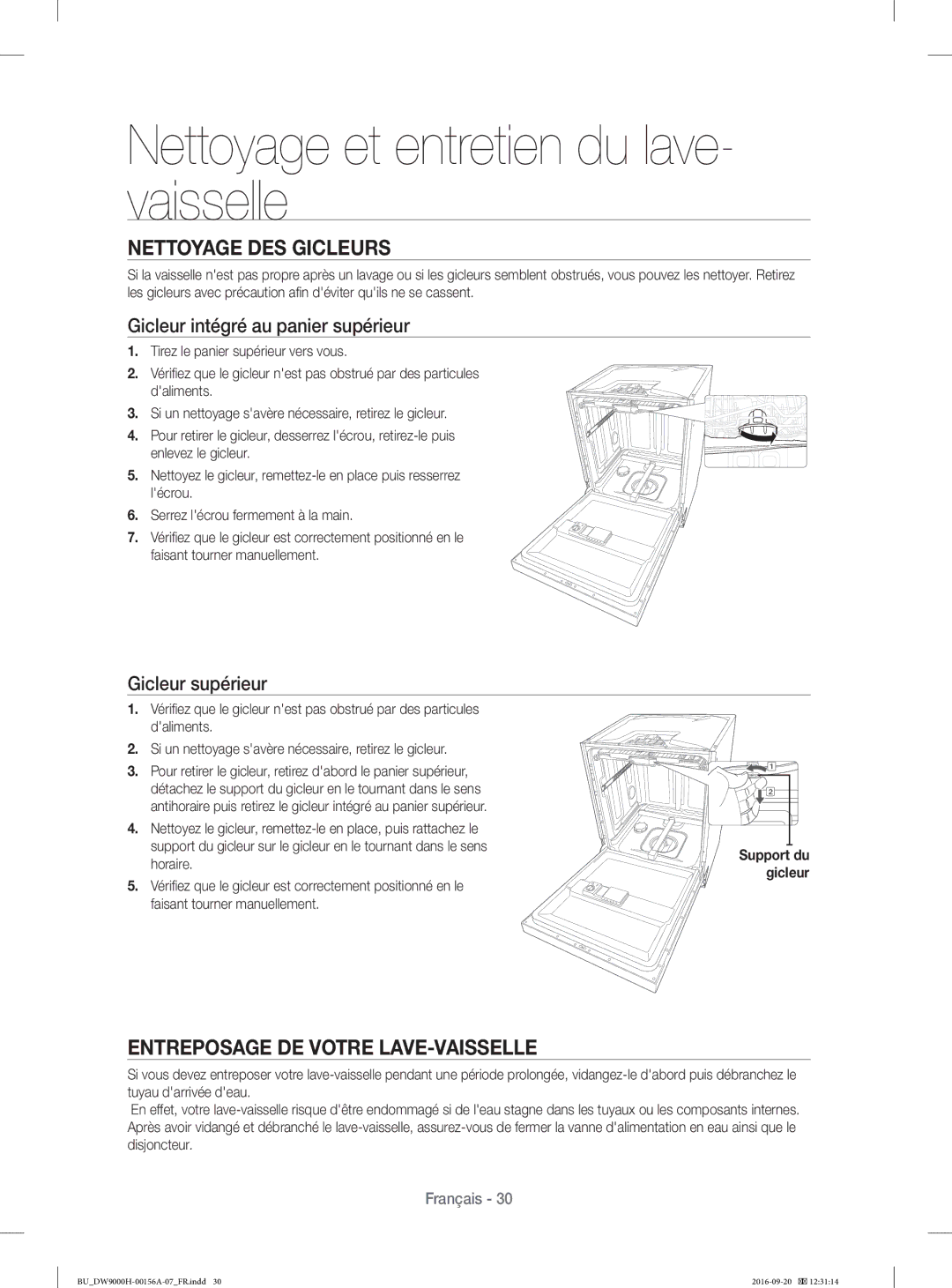 Samsung DW60H9970US/EO Nettoyage DES Gicleurs, Entreposage DE Votre LAVE-VAISSELLE, Gicleur intégré au panier supérieur 