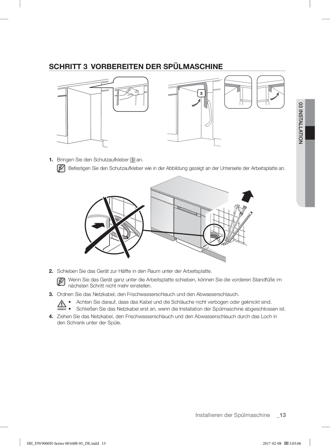 Samsung DW60J9970BB/EG, DW60J9950SS/EF manual Schritt 3 Vorbereiten DER Spülmaschine 