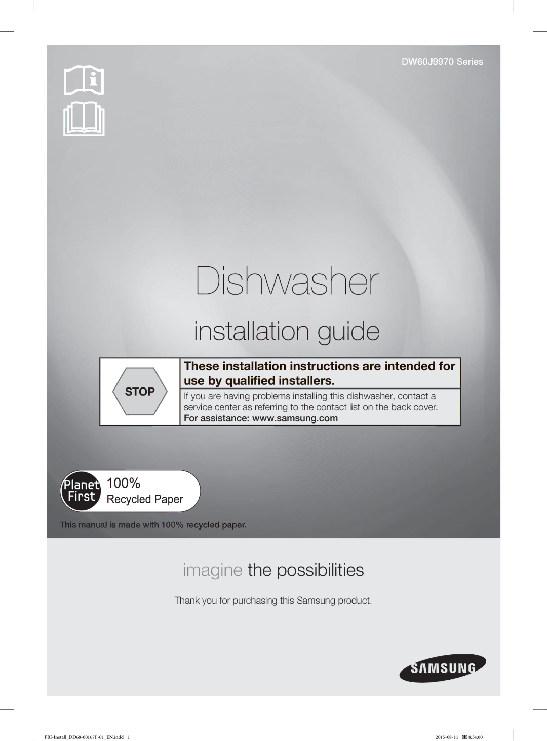 Samsung DW60J9970BB/EE manual Dishwasher 