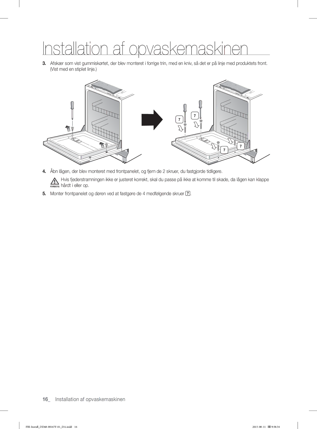 Samsung DW60J9970BB/EE manual Installation af opvaskemaskinen 