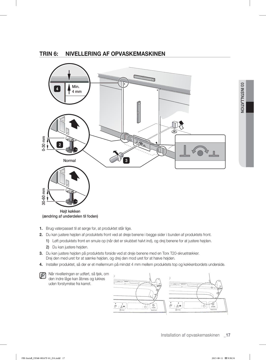 Samsung DW60J9970BB/EE manual Trin 6 Nivellering AF Opvaskemaskinen, Du kan justere højden 