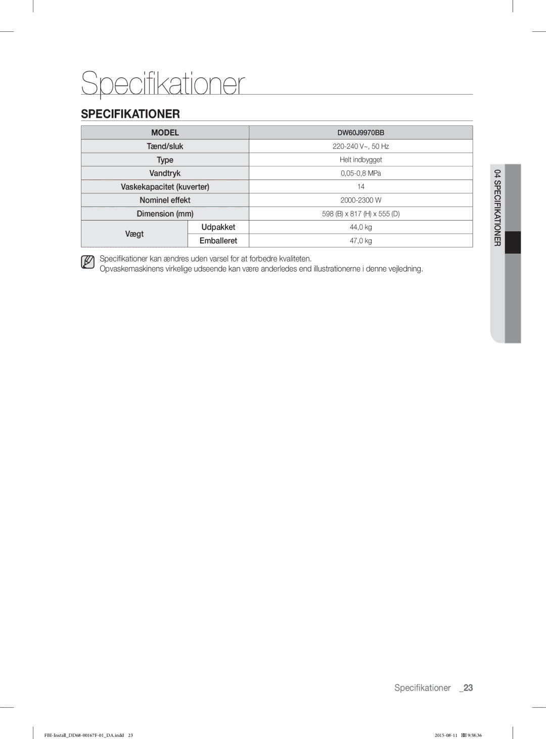 Samsung DW60J9970BB/EE manual Vægt 