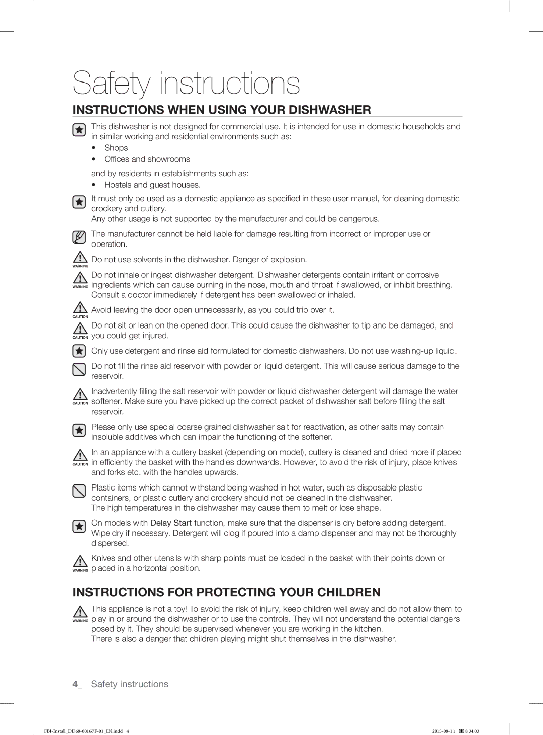 Samsung DW60J9970BB/EE manual Instructions When Using Your Dishwasher, Instructions for Protecting Your Children 