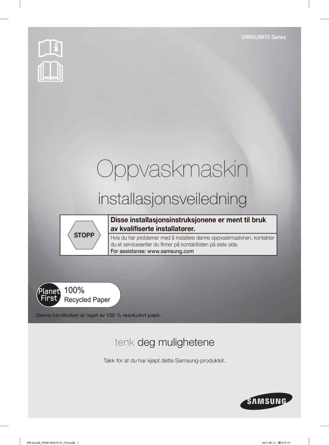 Samsung DW60J9970BB/EE manual Oppvaskmaskin 