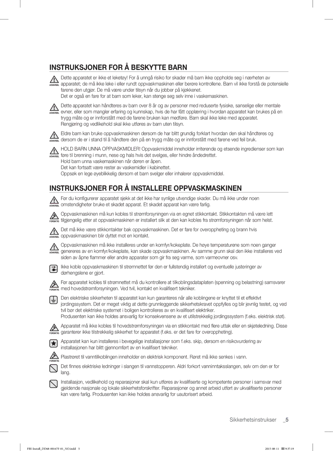 Samsung DW60J9970BB/EE manual Instruksjoner for Å Beskytte Barn, Instruksjoner for Å Installere Oppvaskmaskinen 