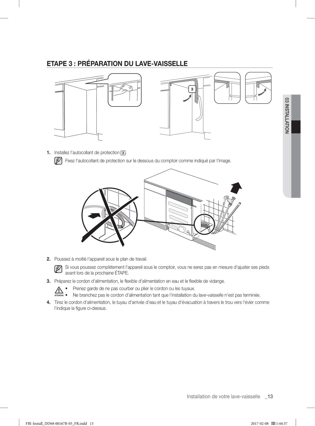 Samsung DW60J9970BB/EG manual Etape 3 Préparation DU LAVE-VAISSELLE 