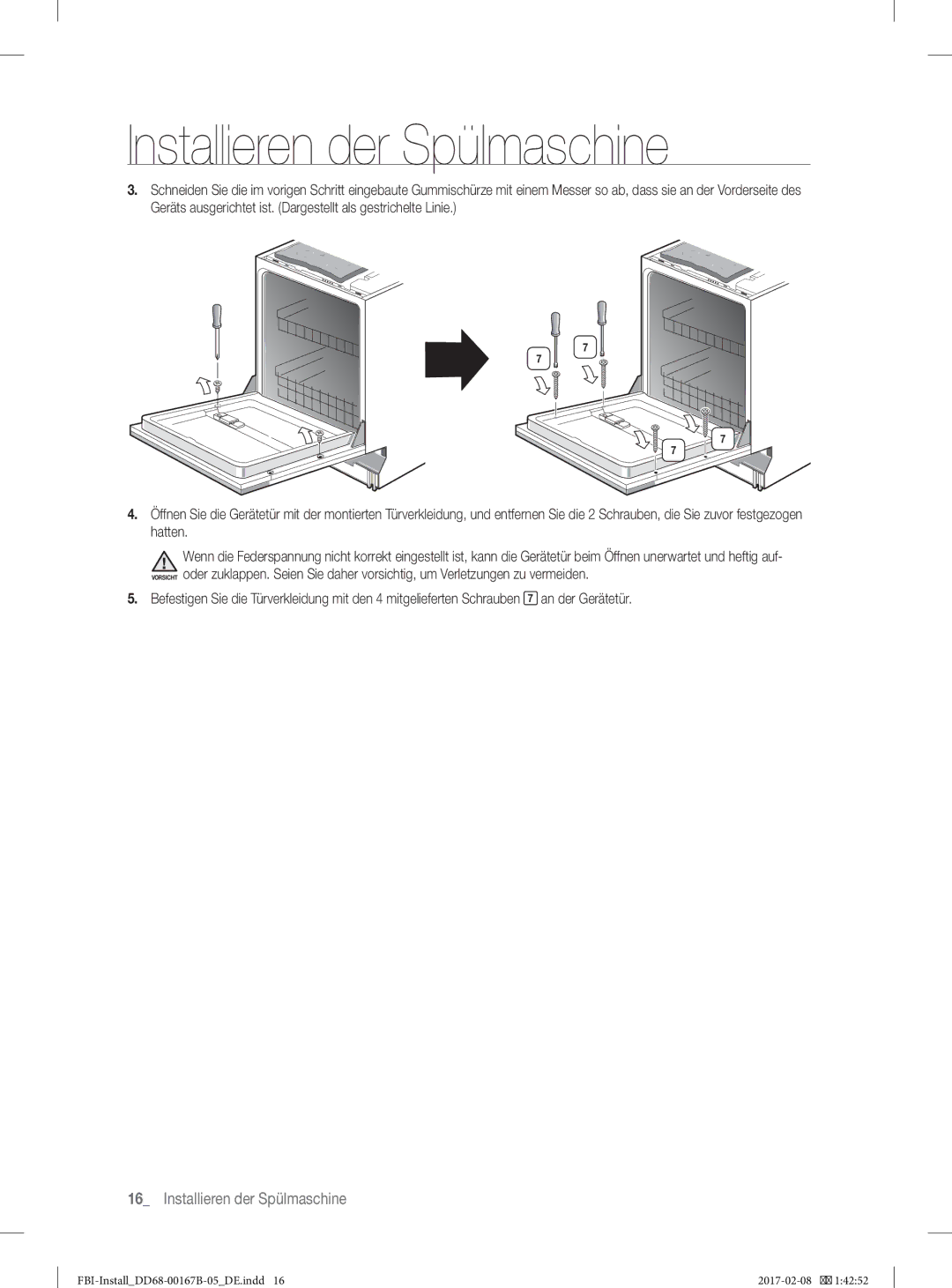 Samsung DW60J9970BB/EG manual Installieren der Spülmaschine 