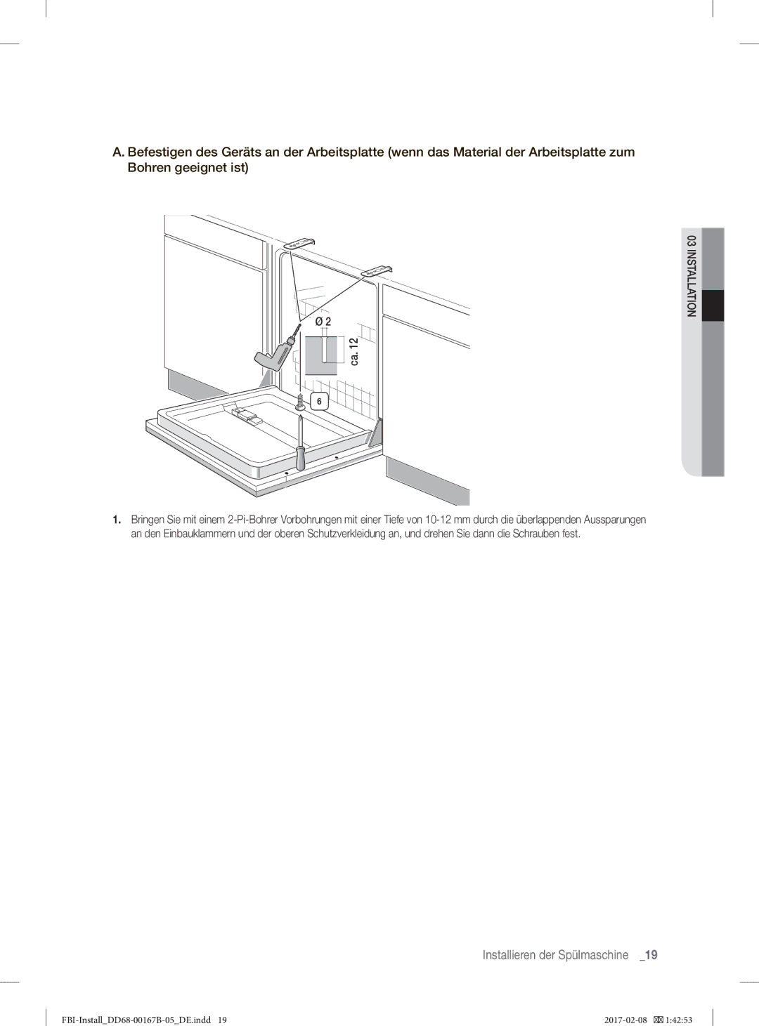 Samsung DW60J9970BB/EG manual Installieren der Spülmaschine 