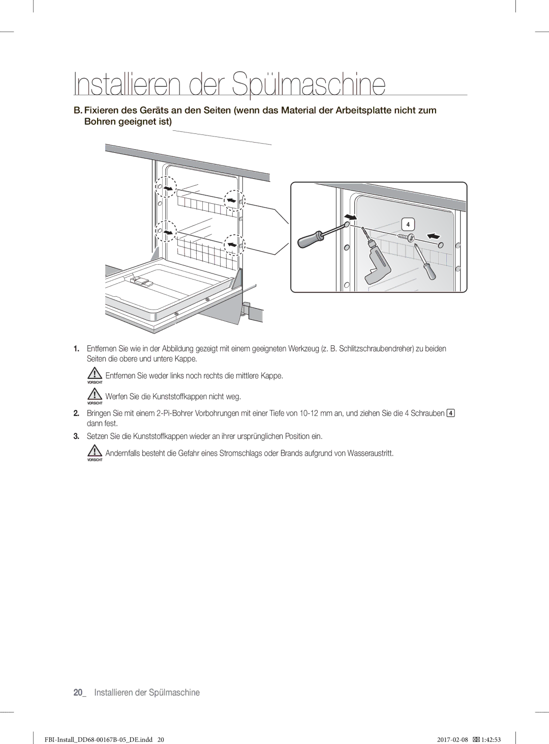 Samsung DW60J9970BB/EG manual Werfen Sie die Kunststoffkappen nicht weg 