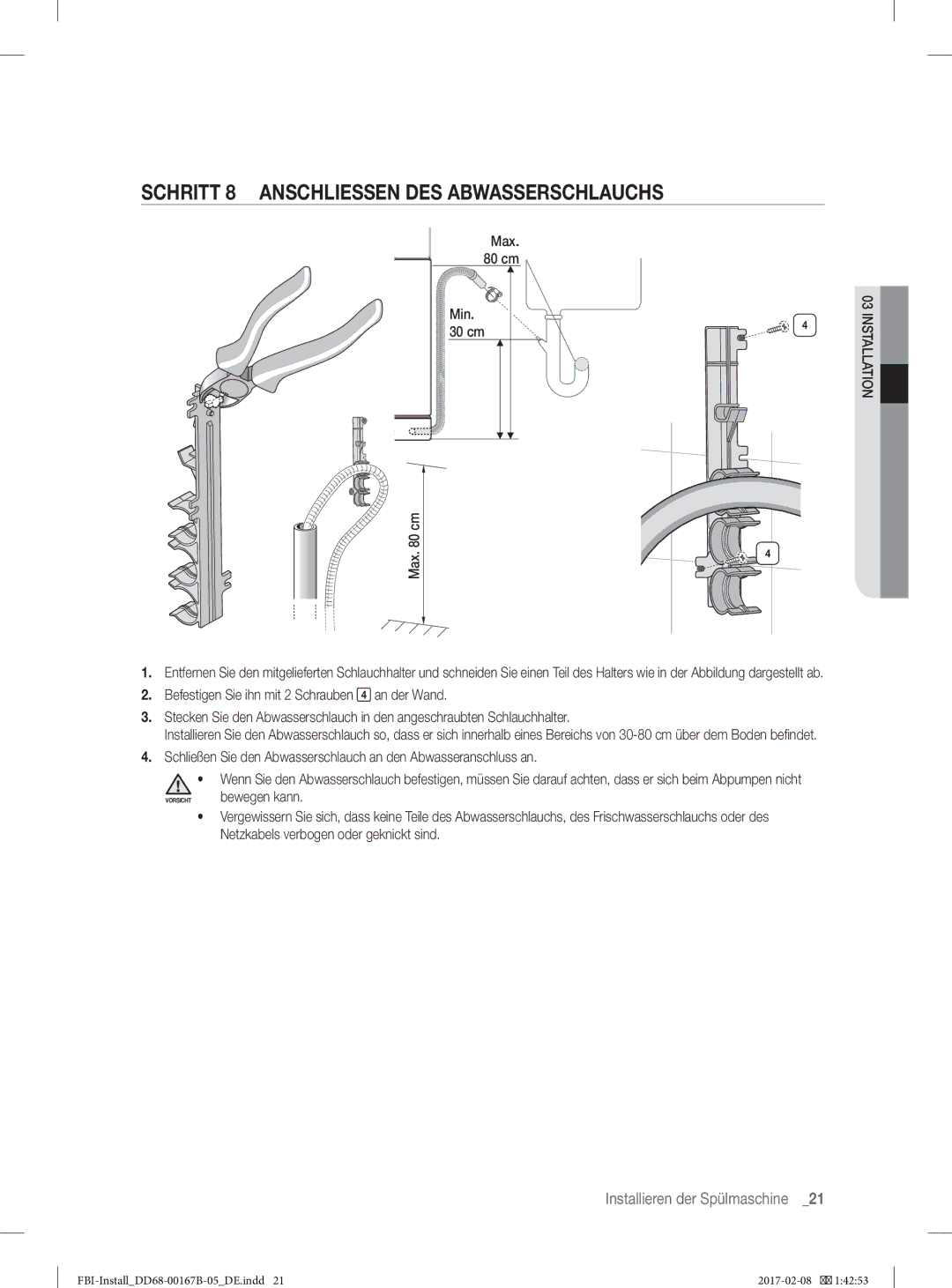 Samsung DW60J9970BB/EG manual Schritt 8 Anschliessen DES Abwasserschlauchs, Min cm 