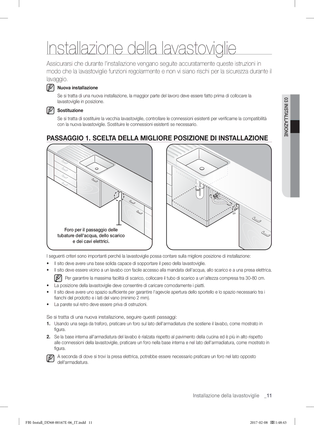 Samsung DW60K8550BB/ET, DW60J9970BB/ET, DW60J9960US/ET manual Installazione della lavastoviglie, Gura 