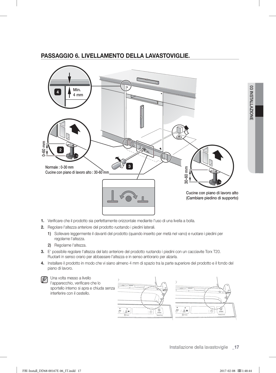 Samsung DW60K8550BB/ET, DW60J9970BB/ET, DW60J9960US/ET Passaggio 6. Livellamento Della Lavastoviglie, Min, Normale 0-30 mm 