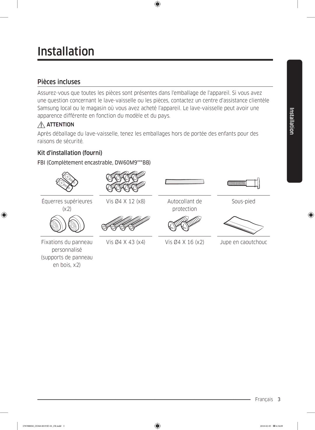 Samsung DW60M9550BB/ET, DW60M9530BB/ET, DW60M9970US/ET manual Pièces incluses, Kit dinstallation fourni 