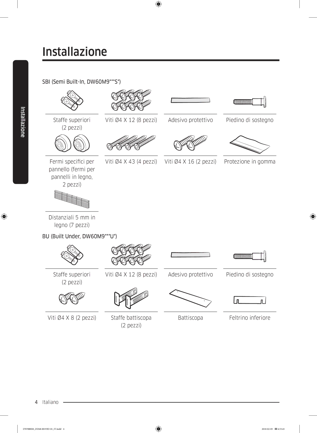 Samsung DW60M9970US/ET, DW60M9530BB/ET, DW60M9550BB/ET manual Installazione 