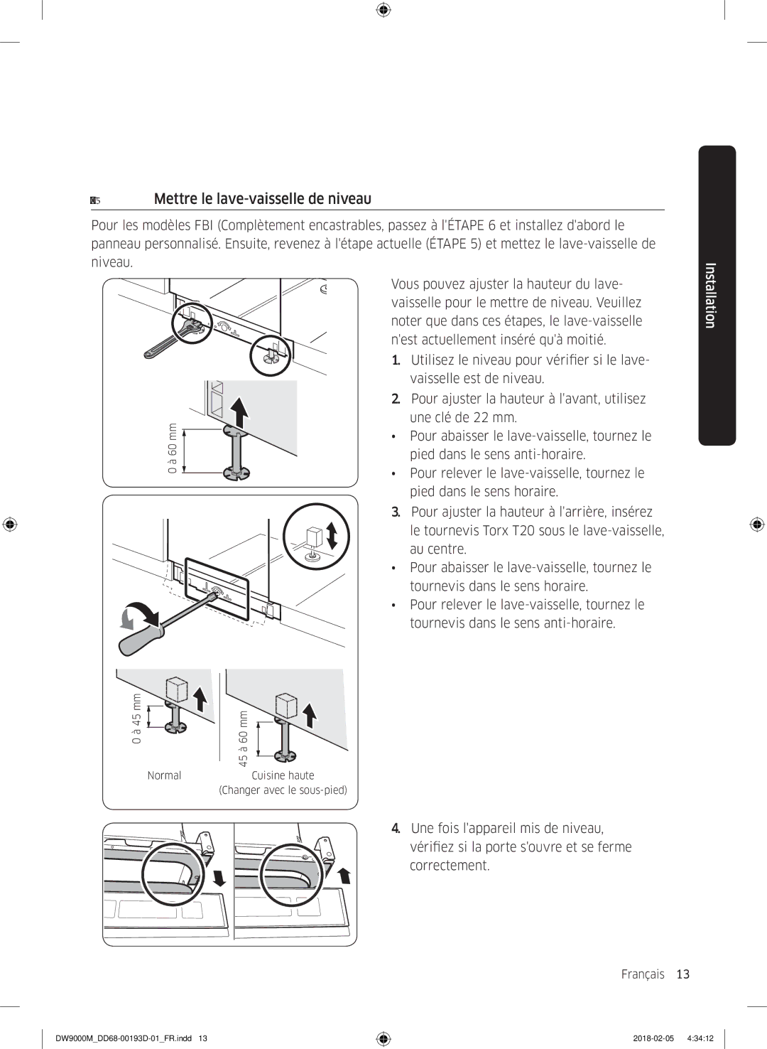 Samsung DW60M9530BB/ET, DW60M9970US/ET, DW60M9550BB/ET manual Étape 5 Mettre le lave-vaisselle de niveau 