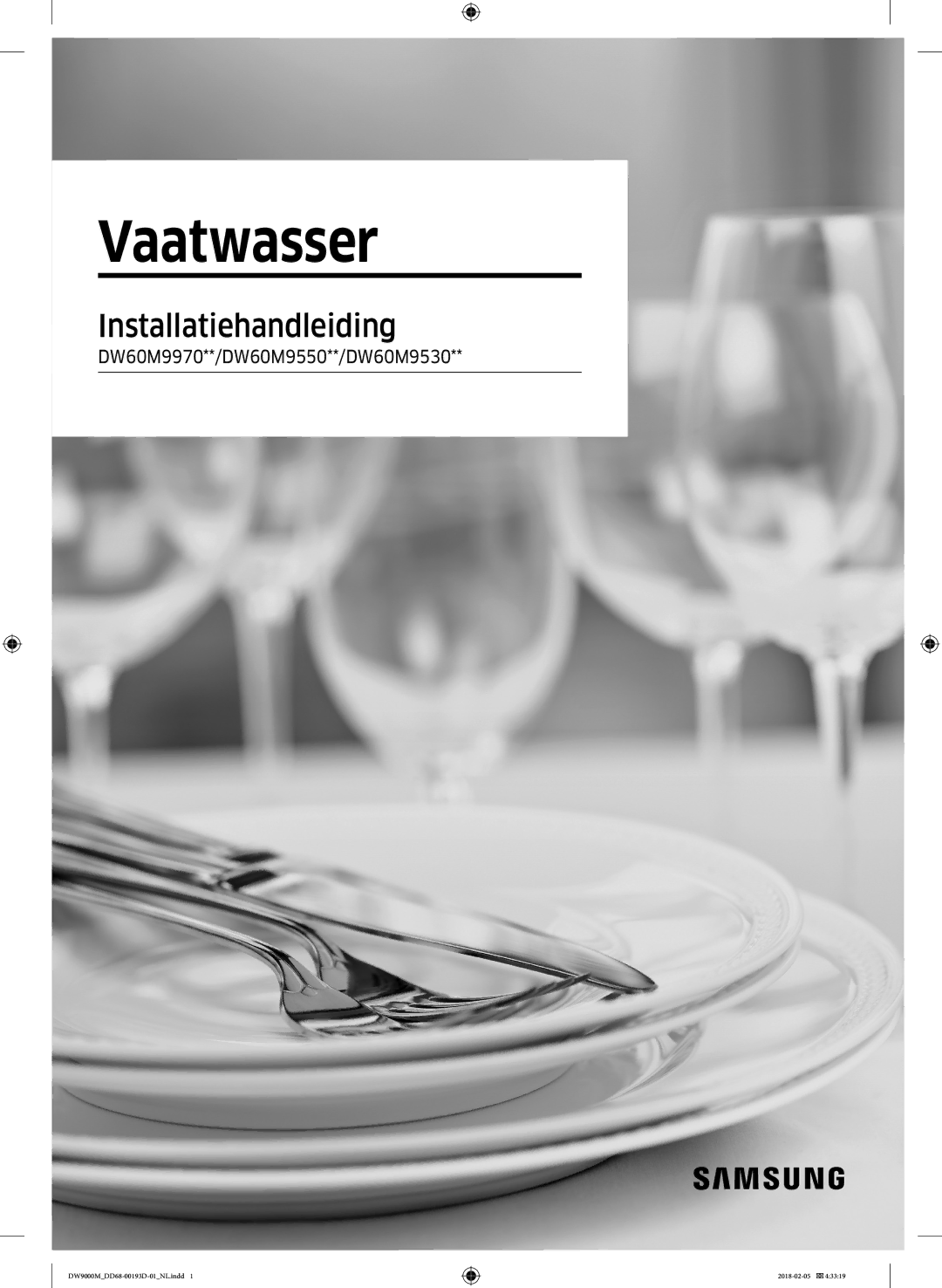 Samsung DW60M9550BB/ET, DW60M9530BB/ET, DW60M9970US/ET manual Vaatwasser 