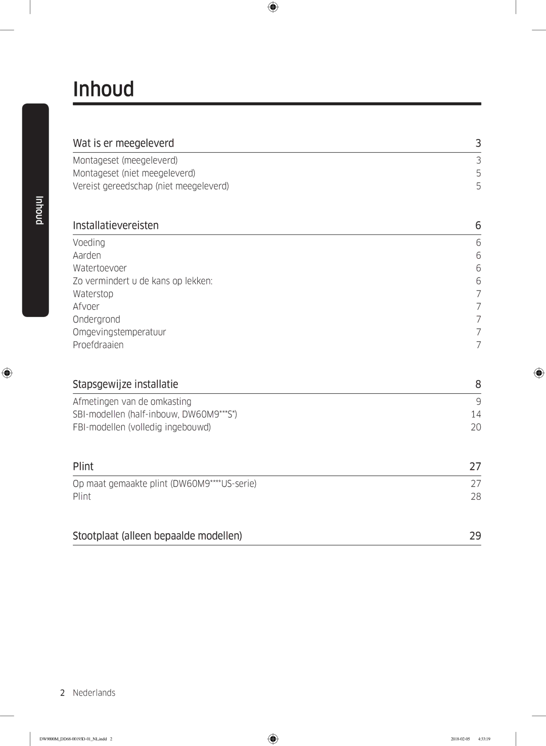 Samsung DW60M9530BB/ET, DW60M9970US/ET manual Wat is er meegeleverd, Installatievereisten, Stapsgewijze installatie, Plint 