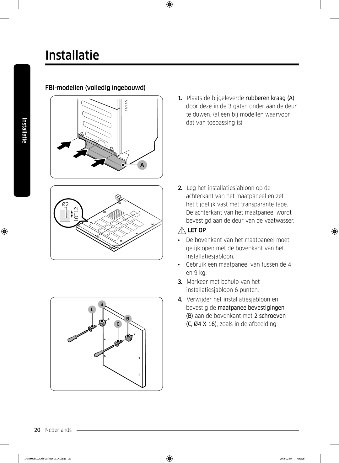 Samsung DW60M9530BB/ET, DW60M9970US/ET, DW60M9550BB/ET manual FBI-modellen volledig ingebouwd 