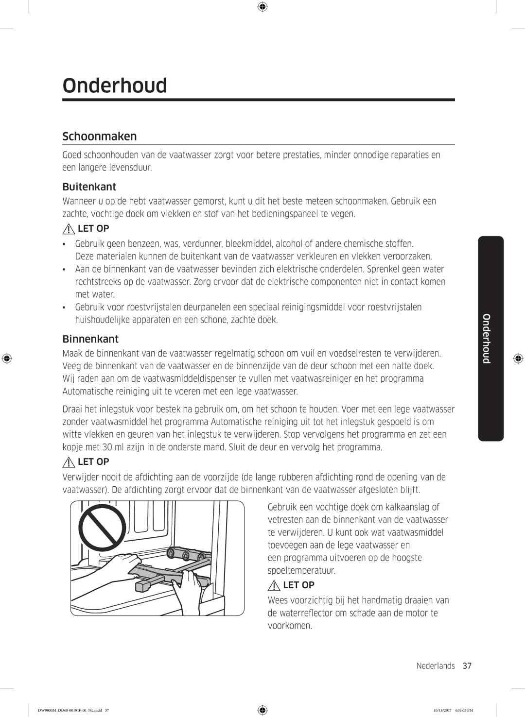 Samsung DW60M9530BB/ET, DW60M9970US/ET, DW60M9550BB/ET manual Onderhoud, Schoonmaken, Buitenkant, Binnenkant 