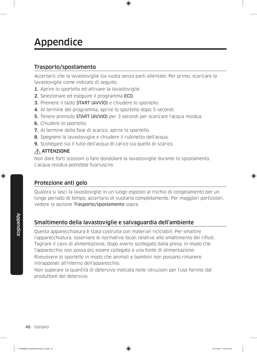 Samsung DW60M9970US/ET, DW60M9530BB/ET, DW60M9550BB/ET manual Appendice, Trasporto/spostamento, Protezione anti gelo 