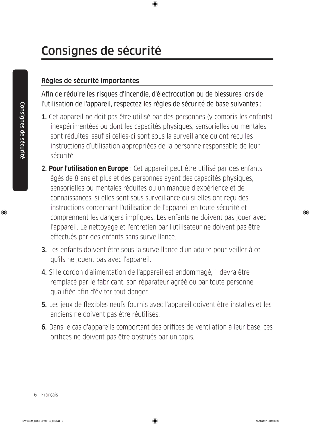 Samsung DW60M9970US/ET, DW60M9530BB/ET, DW60M9550BB/ET manual Consignes de sécurité 