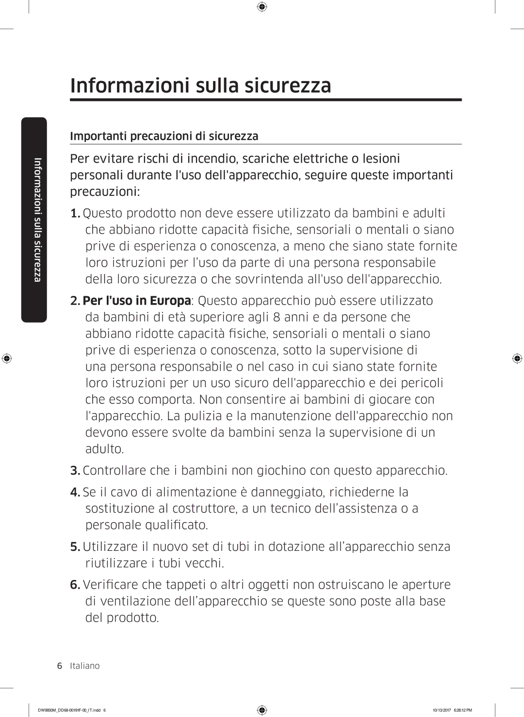 Samsung DW60M9530BB/ET, DW60M9970US/ET, DW60M9550BB/ET manual Importanti precauzioni di sicurezza 