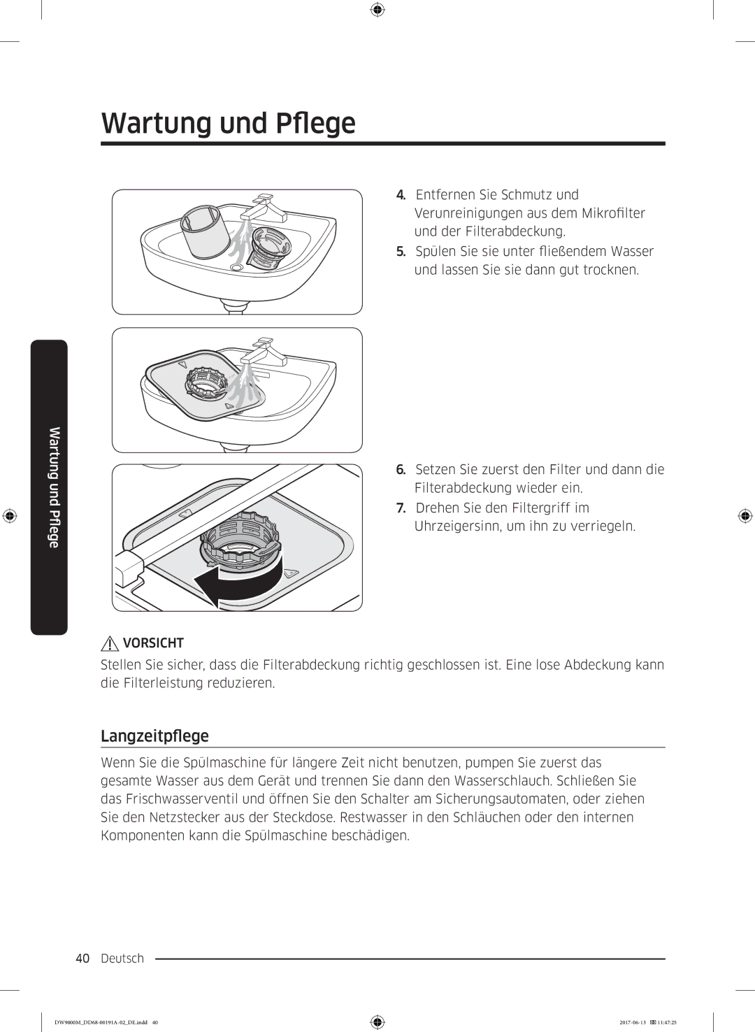 Samsung DW60M9550BB/EG manual Langzeitpflege, Vorsicht 