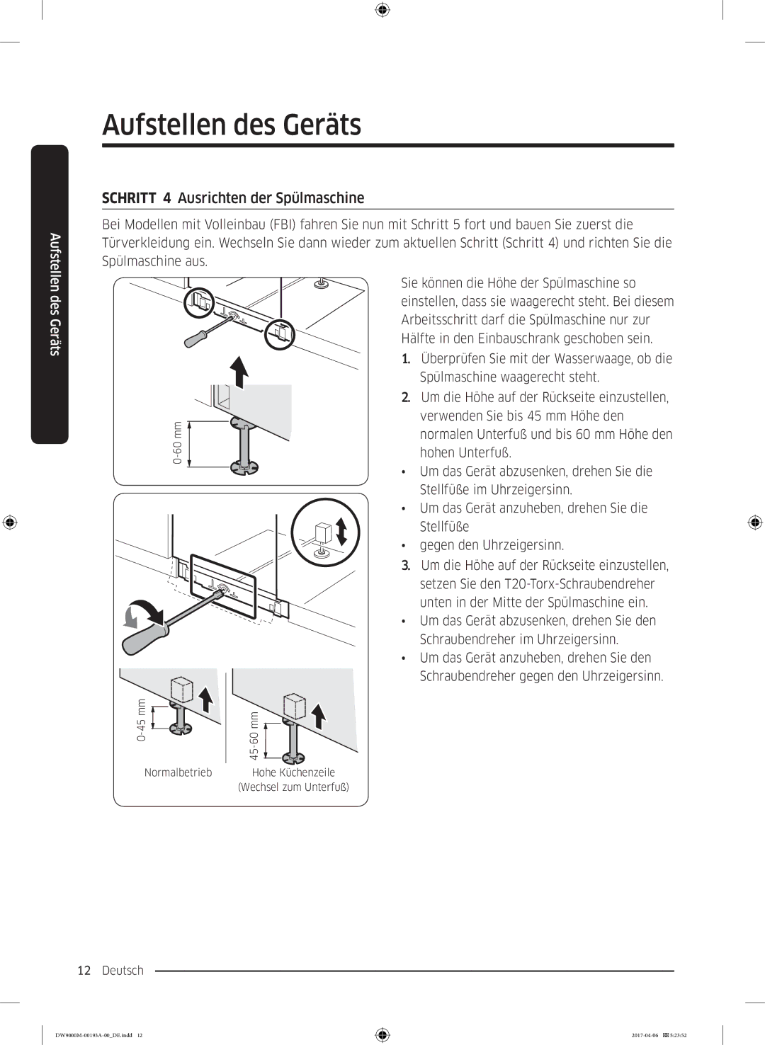 Samsung DW60M9550BB/EG manual Schritt 4 Ausrichten der Spülmaschine, Des Geräts 