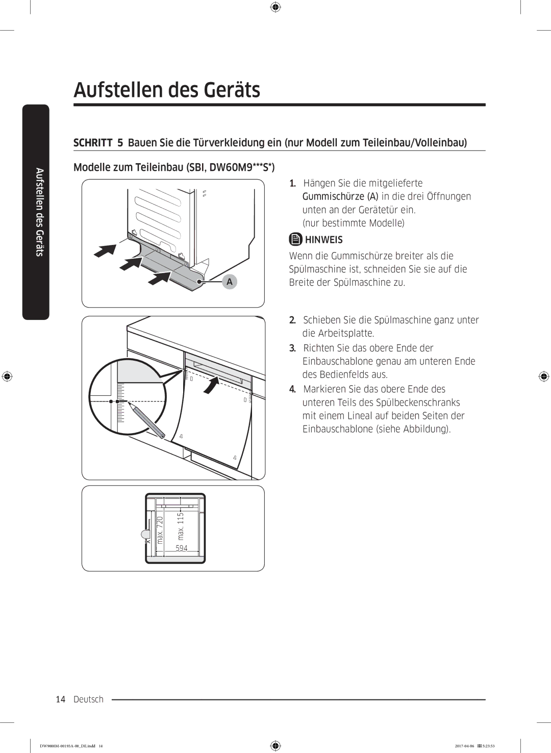 Samsung DW60M9550BB/EG manual Wenn die Gummischürze breiter als die 