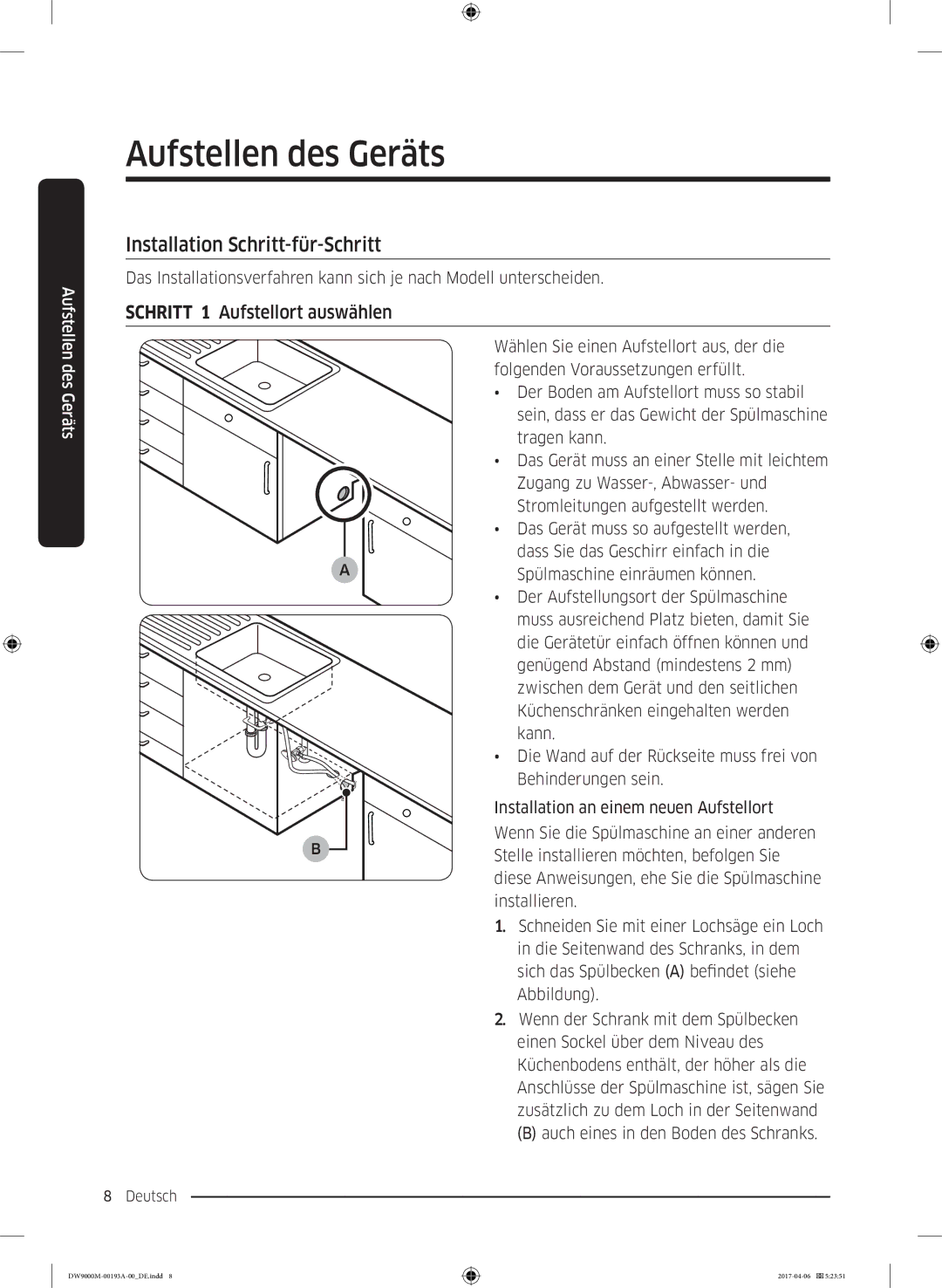 Samsung DW60M9550BB/EG manual Installation Schritt-für-Schritt, Schritt 1 Aufstellort auswählen 