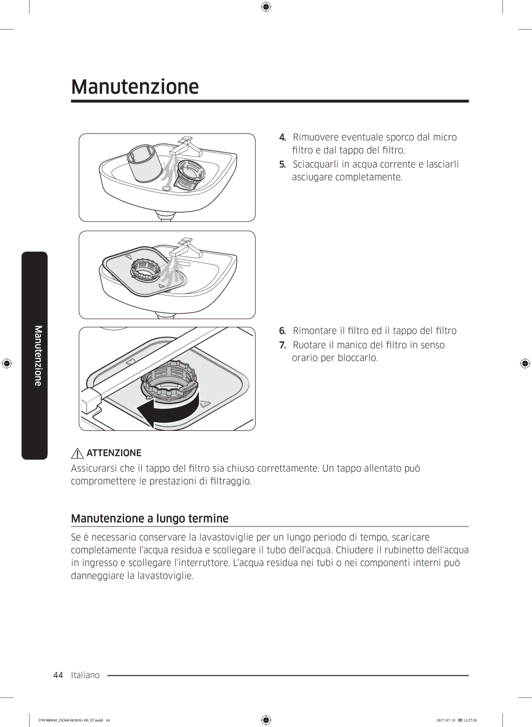 Samsung DW60M9550FS/EC, DW60M9550FW/EC manual Manutenzione a lungo termine, Attenzione 