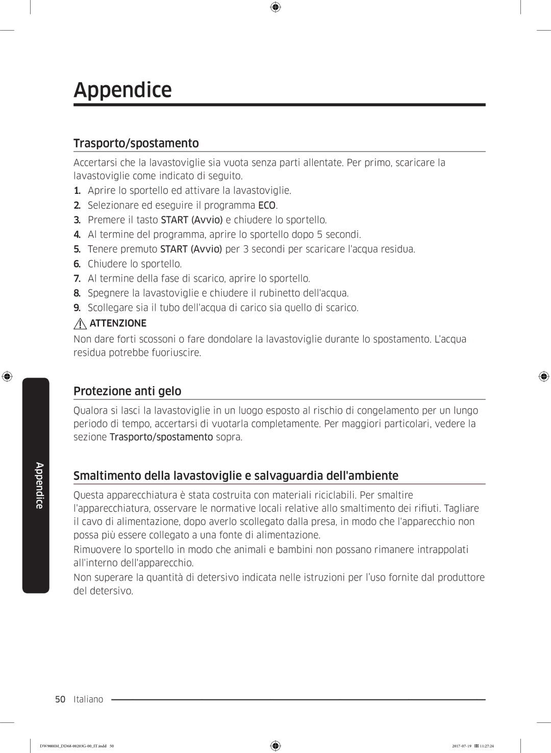 Samsung DW60M9550FS/EC, DW60M9550FW/EC manual Appendice, Trasporto/spostamento, Protezione anti gelo 